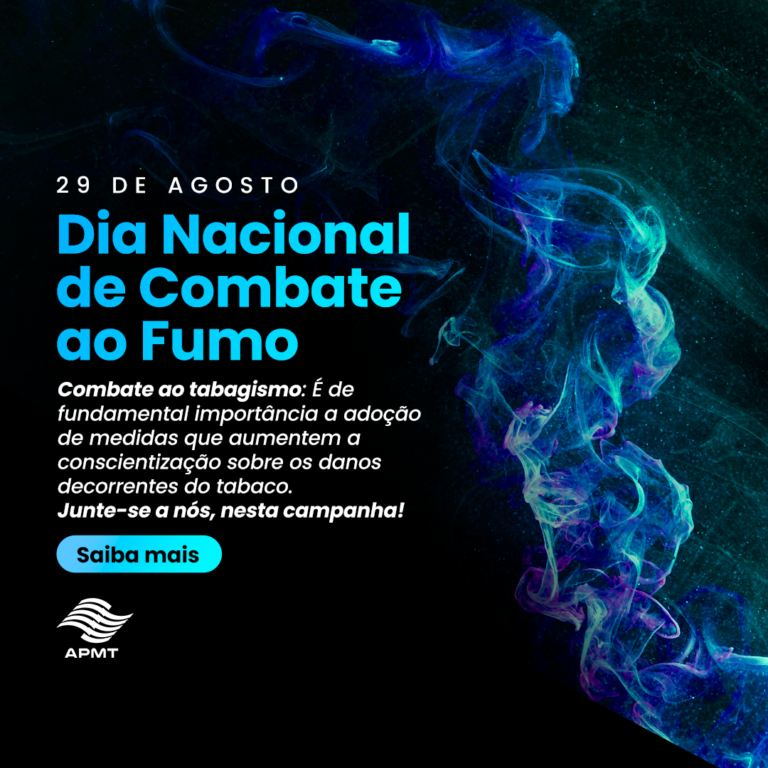 Dia Nacional De Combate Ao Fumo 29 De Agosto APMT SP