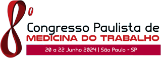 8° Congresso Paulista de Medicina do Trabalho - 20 a 22 de junho de 2024