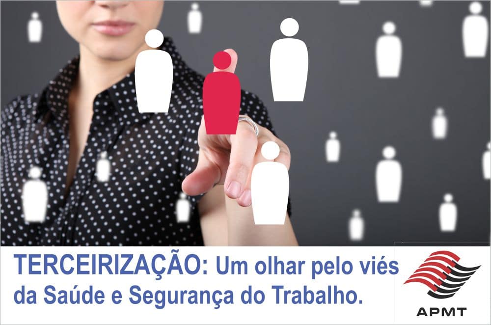 Read more about the article Terceirização: Um olhar pelo viés da saúde e segurança do trabalho