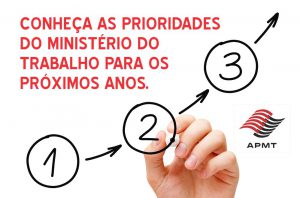 Read more about the article Conheça as Prioridades do Ministério do Trabalho para os Próximos Anos