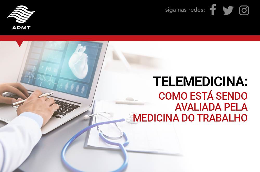 You are currently viewing Telemedicina: como está sendo avaliada na Medicina do Trabalho!