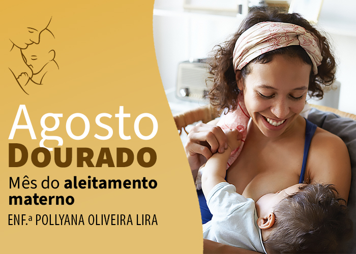 Read more about the article Agosto Dourado – Aleitamento Materno