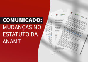 Read more about the article Comunicado: Mudanças no Estatuto da ANAMT